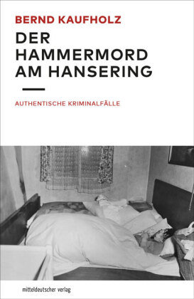 Der Hammermord am Hansering Mitteldeutscher Verlag