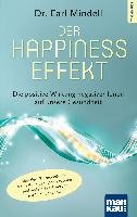 Der Happiness-Effekt - Die positive Wirkung negativer Ionen auf unsere Gesundheit Mindell Earl