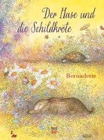 Der Hase und die Schildkröte Bernadette