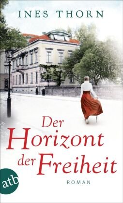 Der Horizont der Freiheit Aufbau Taschenbuch Verlag