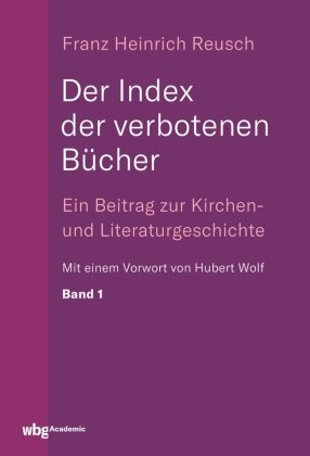 Der Index der verbotenen Bücher, 3 Bde. WBG Academic