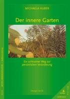 Der innere Garten Huber Michaela Książka w Empik