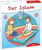 Der Islam den Kindern erklärt Schwikart Georg