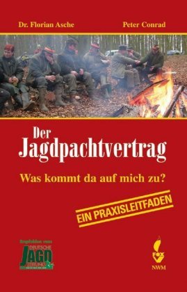 Der Jagdpachtvertrag NWM-Verlag