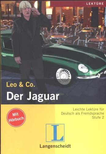 Der Jaguar Stufe 2 Leichte Lekture fur Deutsch als Fremdsprache Opracowanie zbiorowe