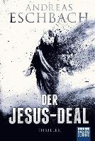 Der Jesus-Deal Eschbach Andreas