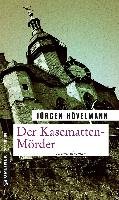 Der Kasematten-Mörder Hovelmann Jurgen