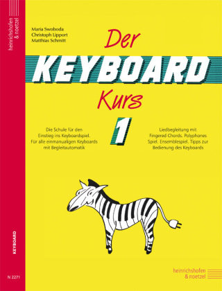 Der Keyboard-Kurs. Band 1. Tl.1 Heinrichshofen