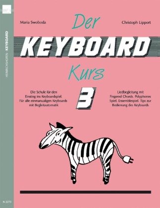 Der Keyboard-Kurs. Band 3. Tl.3 Heinrichshofen