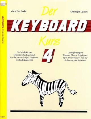 Der Keyboard-Kurs. Band 4. Tl.4 Heinrichshofen