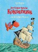 Der kleine Drache Kokosnuss 09 und die wilden Piraten Siegner Ingo