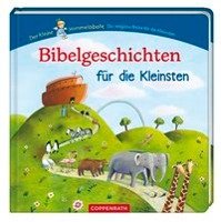Der kleine Himmelsbote: Bibelgeschichten für die Kleinsten Witthoft Inga