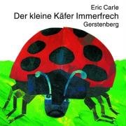 Der kleine Käfer Immerfrech Carle Eric