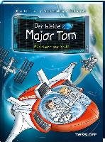 Der kleine Major Tom, Band 2: Rückkehr zur Erde Flessner Bernd, Schilling Peter