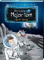 Der kleine Major Tom, Band 3: Die Mondmission Flessner Bernd, Schilling Peter