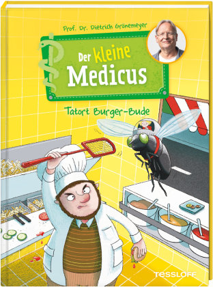 Der kleine Medicus. Band 5. Tatort Burger-Bude Tessloff