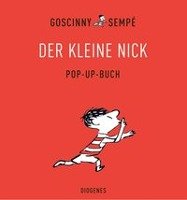 Der kleine Nick - Pop-up Buch Goscinny Rene, Sempe
