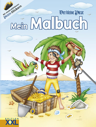 Der kleine Pirat: Mein Malbuch Edition Xxl Gmbh, Edition Xxl