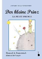Der Kleine Prinz. Le Petit Prince Saint-Exupery Antoine