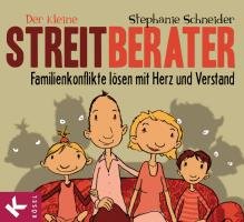 Der kleine Streitberater Schneider Stephanie