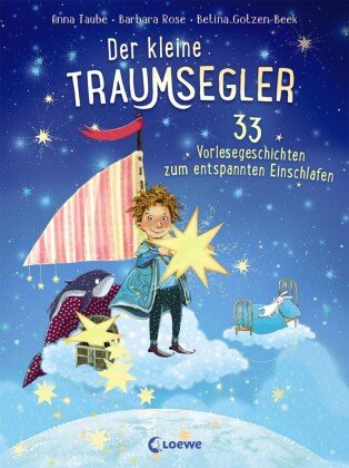 Der kleine Traumsegler (Band 2) Loewe Verlag