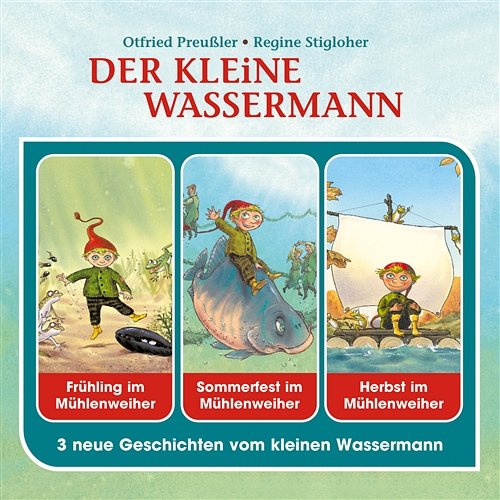 Der kleine Wassermann - Hörspielbox Otfried Preußler, Regine Stigloher