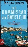 Der Kommissar von Barfleur Dries Maria