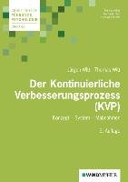 Der Kontinuierliche Verbesserungsprozess (KVP) - Witt Jurgen | Książka ...