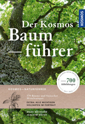 Der Kosmos-Baumführer Kosmos (Franckh-Kosmos)
