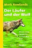 Der Läufer und der Wolf Rowlands Mark