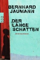 Der lange Schatten Jaumann Bernhard