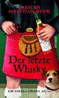 Der letzte Whisky Henn Carsten Sebastian
