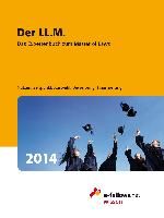 Der LL.M. 2014: Das Expertenbuch zum Master of Laws Cornely Milena, Voigt Daniel, Balzerkiewicz Steffi, Heckelmann Martin