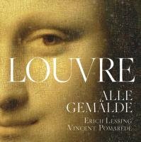 Der Louvre. Alle Gemälde Pomarede Vincent, Grebe Anja