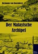 Der Malayische Archipel Rosenberg Hermann