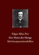 Der Mann der Menge Poe Edgar Allan
