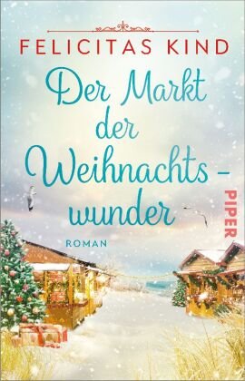 Der Markt der Weihnachtswunder Piper