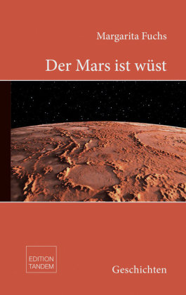Der Mars ist wüst Edition Tandem
