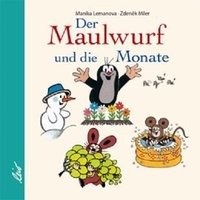 Der Maulwurf und die Monate Lemanova Manika