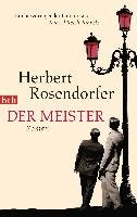Der Meister Rosendorfer Herbert