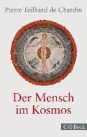 Der Mensch im Kosmos Teilhard Chardin Pierre