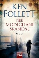 Der Modigliani-Skandal Follett Ken