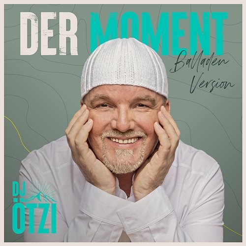 Der Moment DJ Ötzi