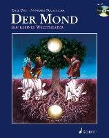 Der Mond. Mit CD Fuchshuber Annegert, Orff Carl
