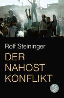 Der Nahostkonflikt Steininger Rolf