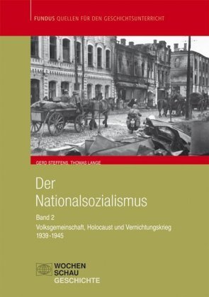 Der Nationalsozialismus 2 (1939-1945) Wochenschau Verlag