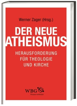 Der neue Atheismus Wbg Academic, Wbg Academic In Wissenschaftliche Buchgesellschaft