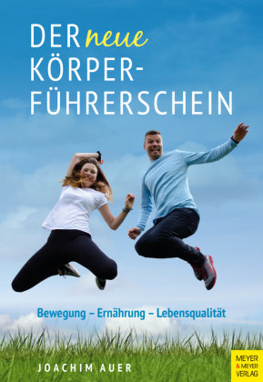 Der neue Körperführerschein Meyer & Meyer Sport
