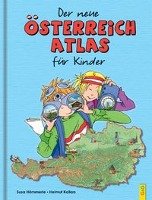 Der neue Österreich-Atlas für Kinder Hammerle Susa