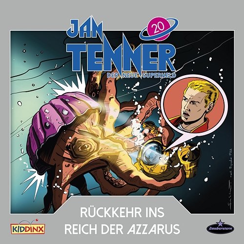 Der neue Superheld - Folge 20: Rückkehr ins Reich der Azzarus Jan Tenner